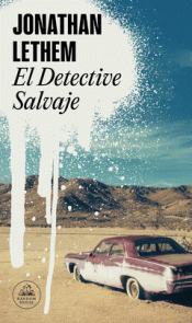 Cover Image: EL DETECTIVE SALVAJE
