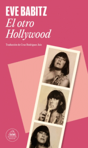 Cover Image: EL OTRO HOLLYWOOD