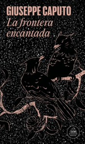 Cover Image: LA FRONTERA ENCANTADA