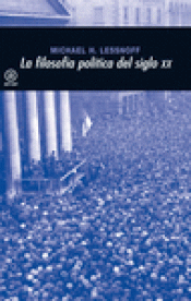 Imagen de cubierta: LA FILOSOFÍA POLÍTICA EN EL SIGLO XX