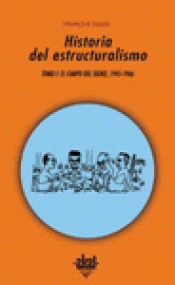 Imagen de cubierta: HISTORIA DEL ESTRUCTURALISMO I Y II