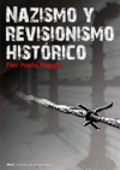Imagen de cubierta: NAZISMO Y REVISIONISMO HISTÓRICO