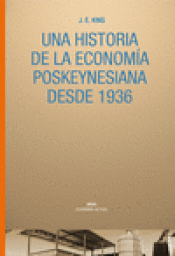 Imagen de cubierta: HISTORIA DE LA ECONOMÍA POSKEYNESIANA DESDE 1936