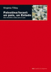 Imagen de cubierta: PALESTINA / ISRAEL; UN PAIS UN ESTADO