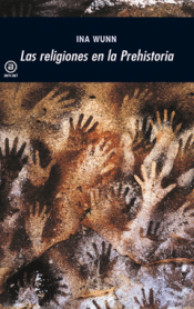 Cover Image: LAS RELIGIONES EN LA PREHISTORIA