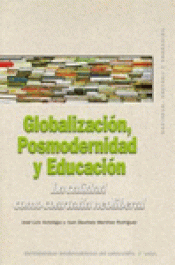 Imagen de cubierta: GLOBALIZACIÓN, POSMODERNIDAD Y EDUCACIÓN