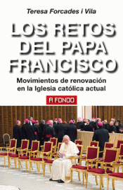 Imagen de cubierta: LOS RETOS DEL PAPA FRANCISCO