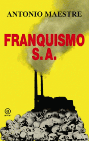 Imagen de cubierta: FRANQUISMO S.A.