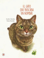 Cover Image: EL GATO QUE BUSCABA UN NOMBRE