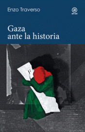 Cover Image: GAZA ANTE LA HISTORIA