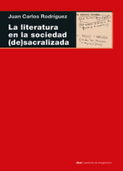 Cover Image: LA LITERATURA EN LA SOCIEDAD (DE)SACRALIZADA