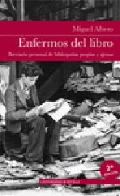 Imagen de cubierta: ENFERMOS DEL LIBRO.