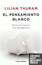 Cover Image: EL PENSAMIENTO BLANCO