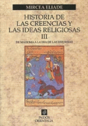 Imagen de cubierta: HISTORIA DE LAS CREENCIAS Y LAS IDEAS RELIGIOSAS III