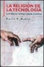 Imagen de cubierta: LA RELIGIÓN DE LA TECNOLOGÍA