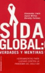 Imagen de cubierta: SIDA GLOBAL : VERDADES Y MENTIRAS