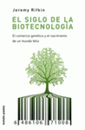Imagen de cubierta: EL SIGLO DE LA BIOTECNOLOGÍA