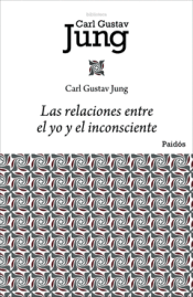 Cover Image: LAS RELACIONES ENTRE EL YO Y EL INCONSCIENTE