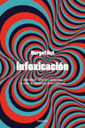 Cover Image: INFOXICACIÓN