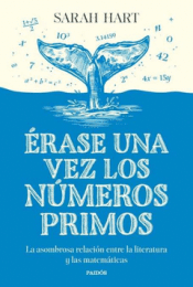 Cover Image: ÉRASE UNA VEZ LOS NÚMEROS PRIMOS