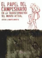 Imagen de cubierta: EL PAPEL DEL CAMPESINADO