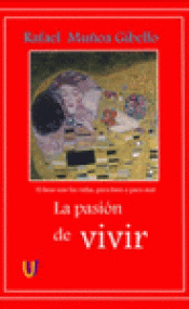 Imagen de cubierta: LA PASIÓN DE VIVIR