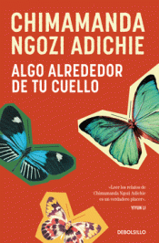 Cover Image: ALGO ALREDEDOR DE TU CUELLO