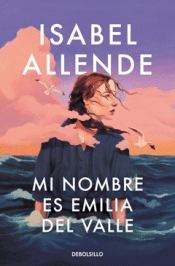 Cover Image: MI NOMBRE ES EMILIA DEL VALLE