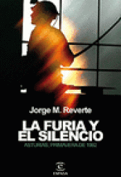 Imagen de cubierta: LA FURIA Y EL SILENCIO