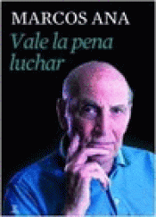 Imagen de cubierta: VALE LA PENA LUCHAR