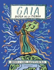 Cover Image: GAIA. LA DIOSA DE LA TIERRA