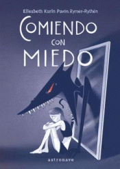 Cover Image: COMIENDO CON MIEDO