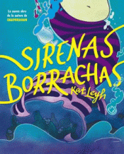 Cover Image: SIRENAS BORRACHAS
