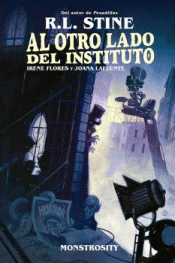 Cover Image: AL OTRO LADO DEL INSTITUTO. MONSTROSITY