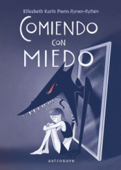 COMIENDO CON MIEDO Cover Image: COMIENDO CON MIEDO