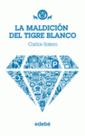 Imagen de cubierta: LA MALDICIÓN DEL TIGRE BLANCO