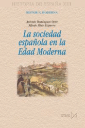 Cover Image: LA SOCIEDAD ESPAÑOLA EN LA EDAD MODERNA