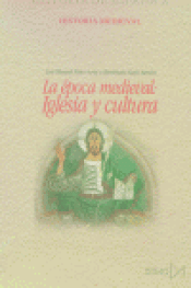 Cover Image: LA ÉPOCA MEDIEVAL: IGLESIA Y CULTURA