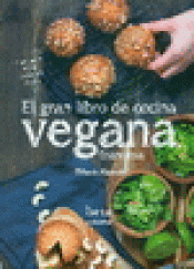 Imagen de cubierta: EL GRAN LIBRO DE COCINA VEGANA FRANCESA