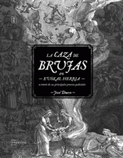 Cover Image: LA CAZA DE BRUJAS EN EUSKAL HERRIA A TRAVÉS DE SUS PRINCIPALES PROCESOS JUDICIAL