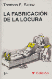 Cover Image: LA FABRICACIÓN DE LA LOCURA