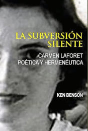 Cover Image: LA SUBVERSIÓN SILENTE. CARMEN LAFORET