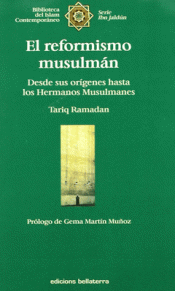 Imagen de cubierta: EL REFORMISMO MUSULMÁN, DESDE SUS ORÍGENES HASTA LOS HERMANOS MUSULMANES