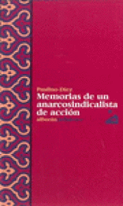 Imagen de cubierta: MEMORIAS DE UN ANARCOSINDICALISTA DE ACCION