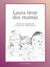 Imagen de cubierta: LAURA TIENE DOS MAMAS