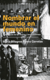 Imagen de cubierta: NOMBRAR EL MUNDO EN FEMENINO