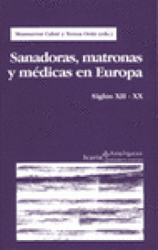 Imagen de cubierta: SANADORAS, MATRONAS Y MÉDICAS EN EUROPA