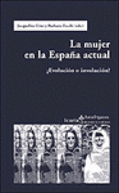 Imagen de cubierta: LA MUJER EN LA ESPAÑA ACTUAL