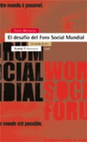 Imagen de cubierta: EL DESAFÍO DEL FORO SOCIAL MUNDIAL