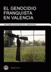 Imagen de cubierta: EL GENOCIDIO FRANQUISTA EN VALENCIA